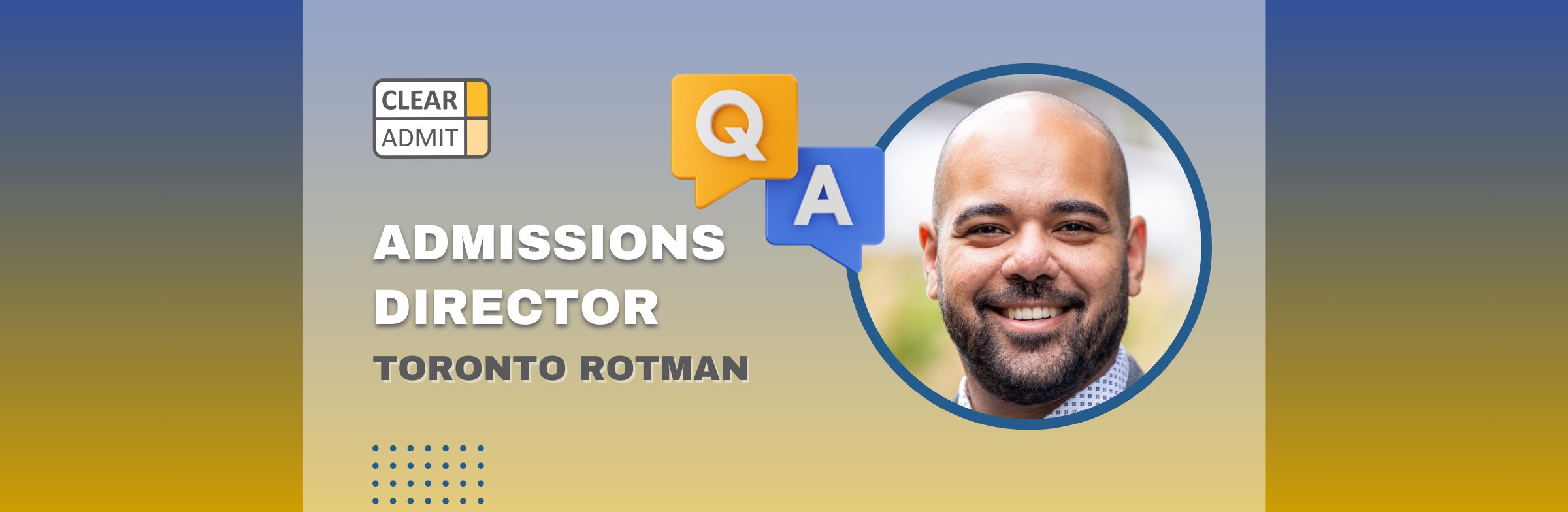 Image for Admissions Director Q&A: Mohammad Salhia of Toronto Rotman