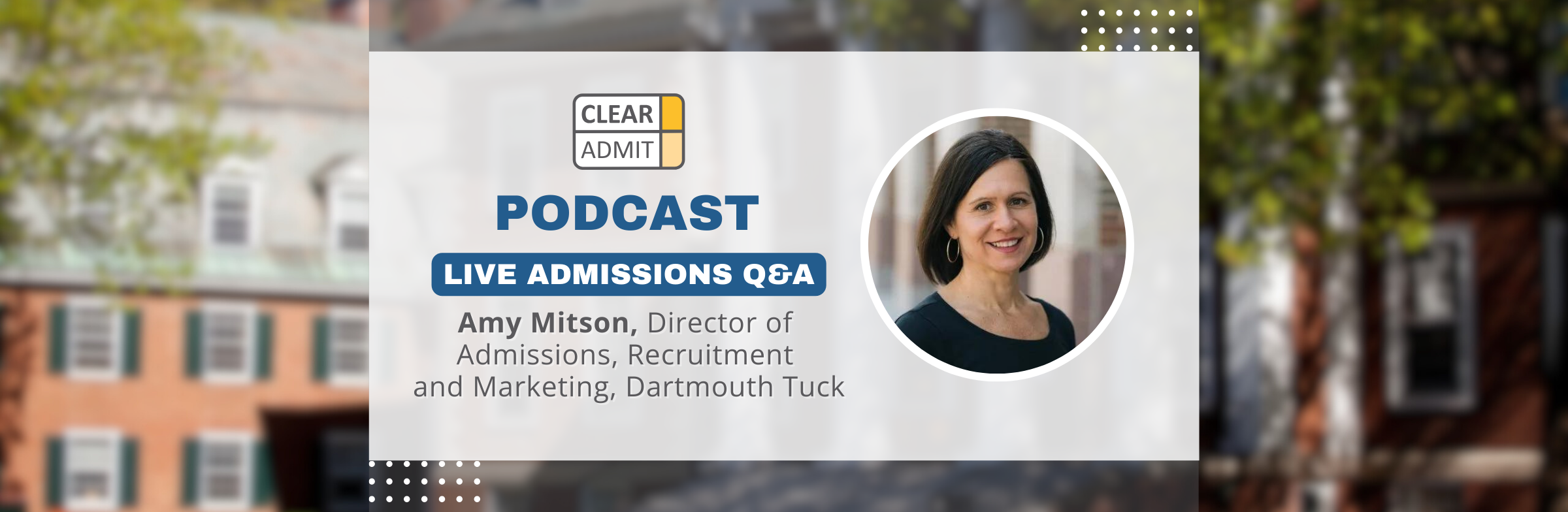 Image for Live Admissions Q&A: Amy Mitson of Dartmouth Tuck