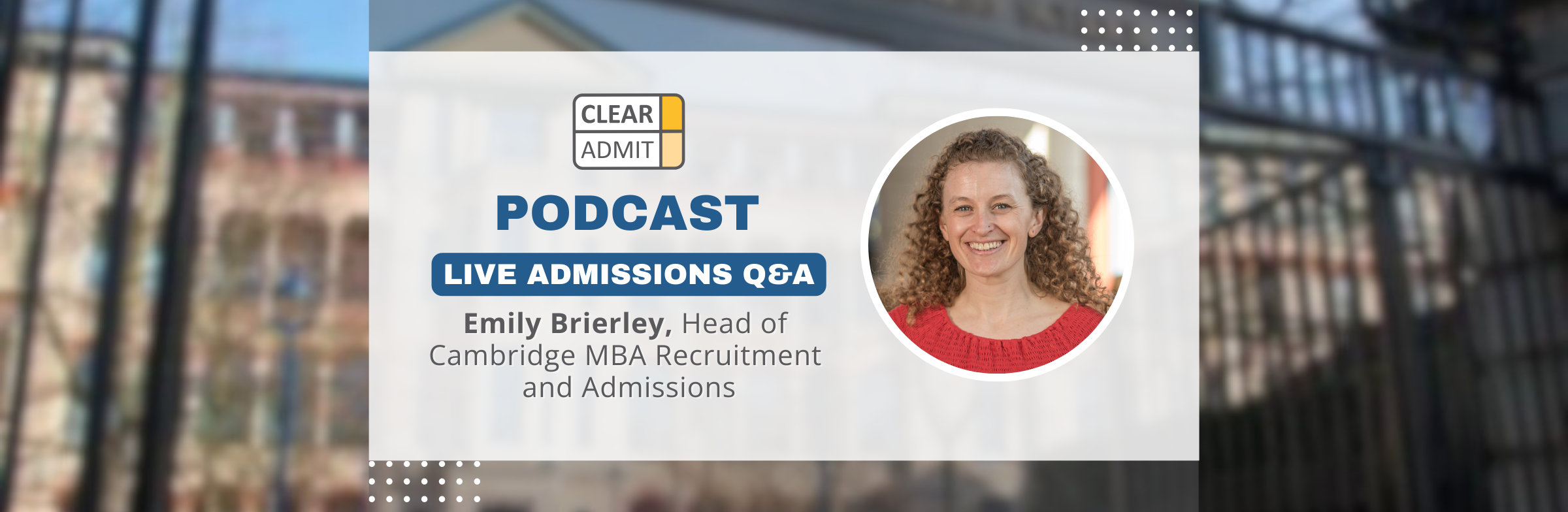 Image for Live Admissions Q&A: Emily Brierley of Cambridge Judge