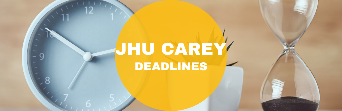 hopkins carey deadlines