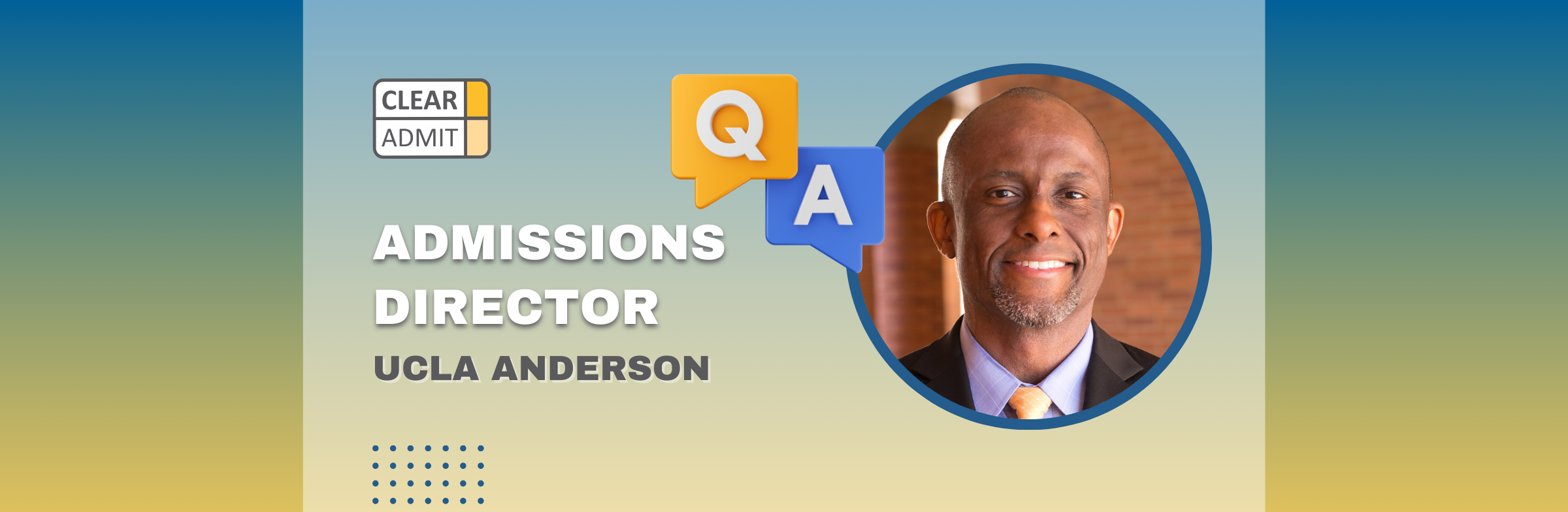 Image for Admissions Director Q&A: Alex Lawrence of UCLA Anderson School of Management