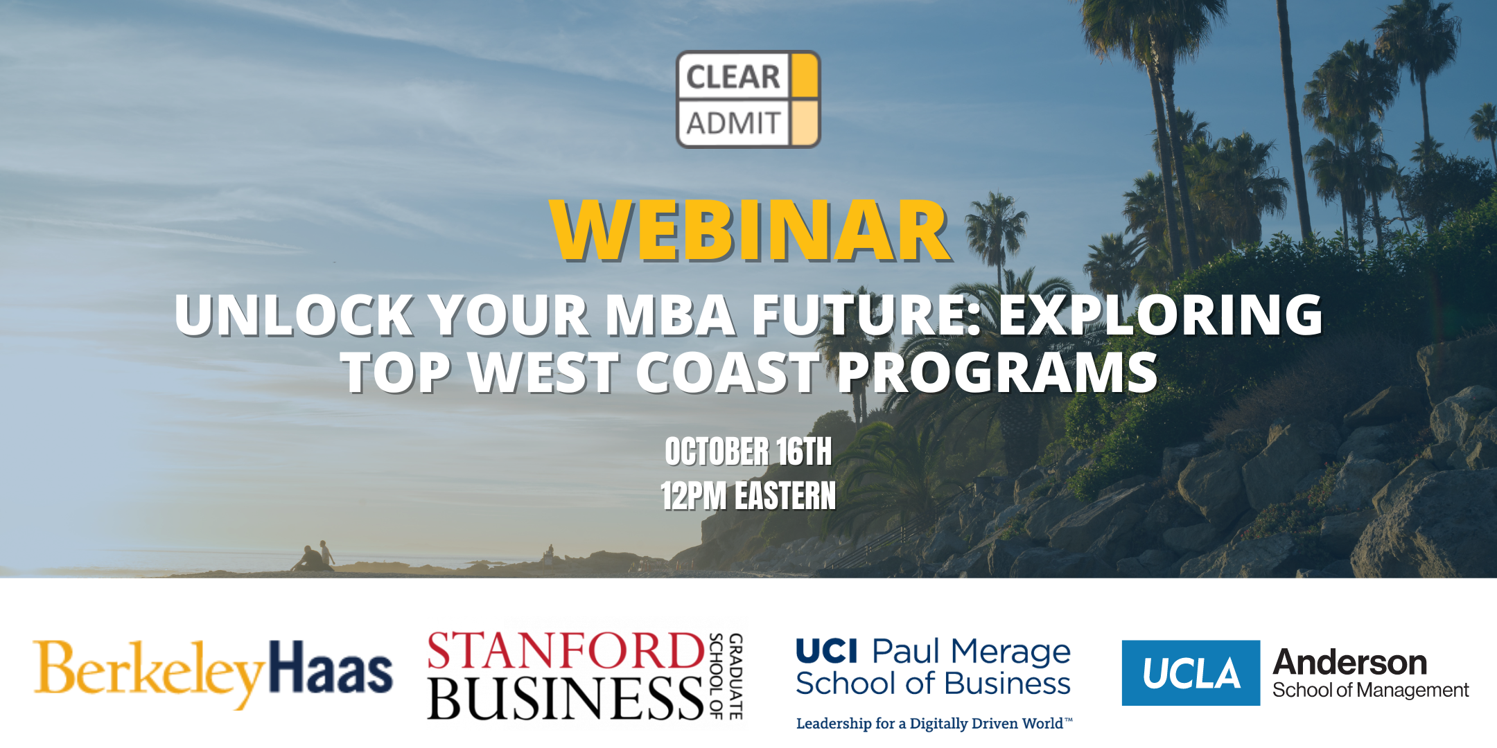 Image for Webinar: Unlock Your MBA Future: Exploring Top West Coast MBA Programs