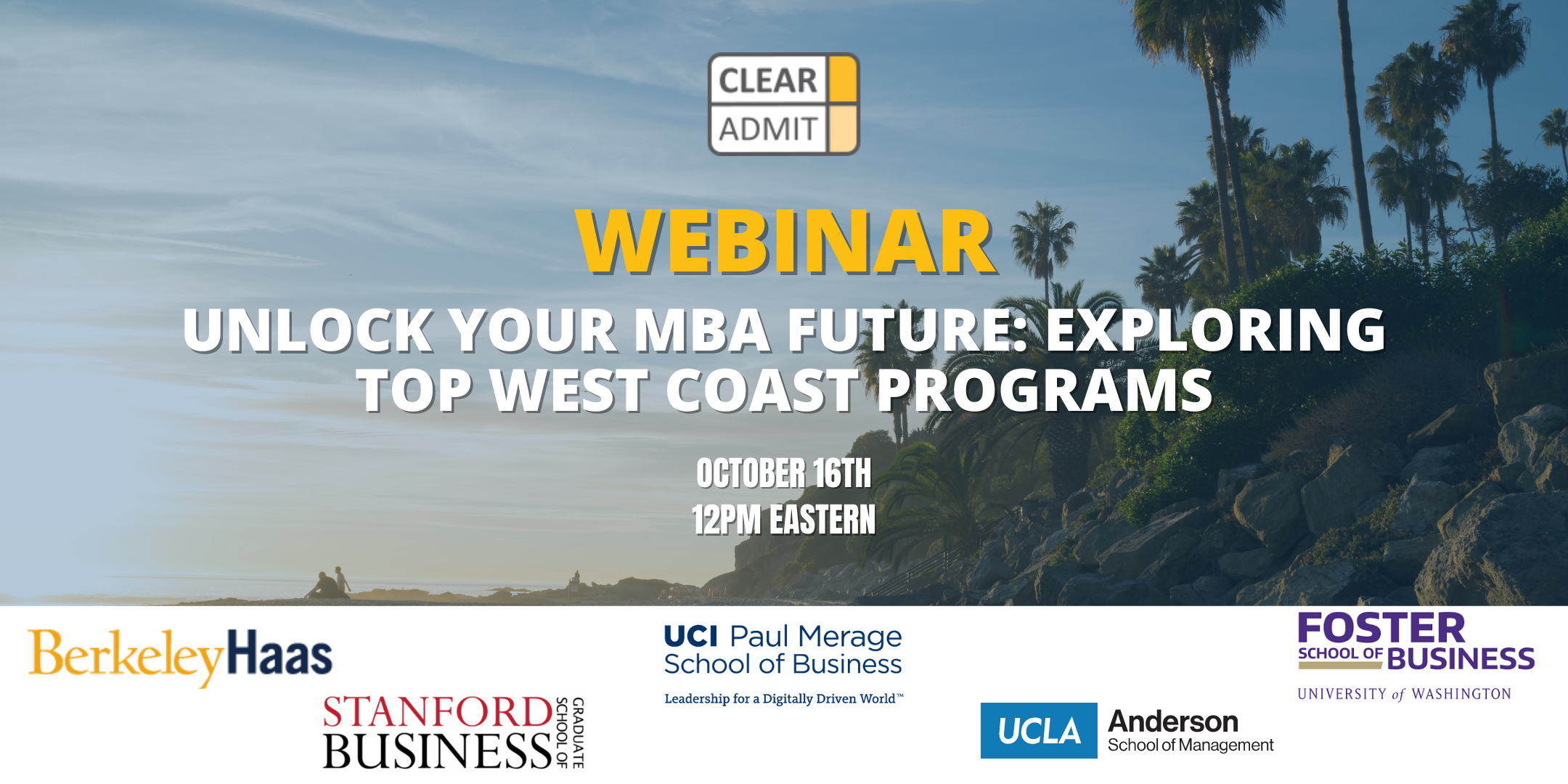 Image for Webinar: Unlock Your MBA Future: Exploring Top West Coast MBA Programs