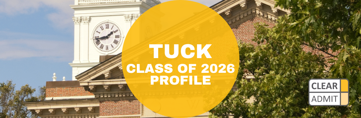 Image for Dartmouth Tuck MBA Class of 2026 Profile: Record GMAT & Diverse Experience