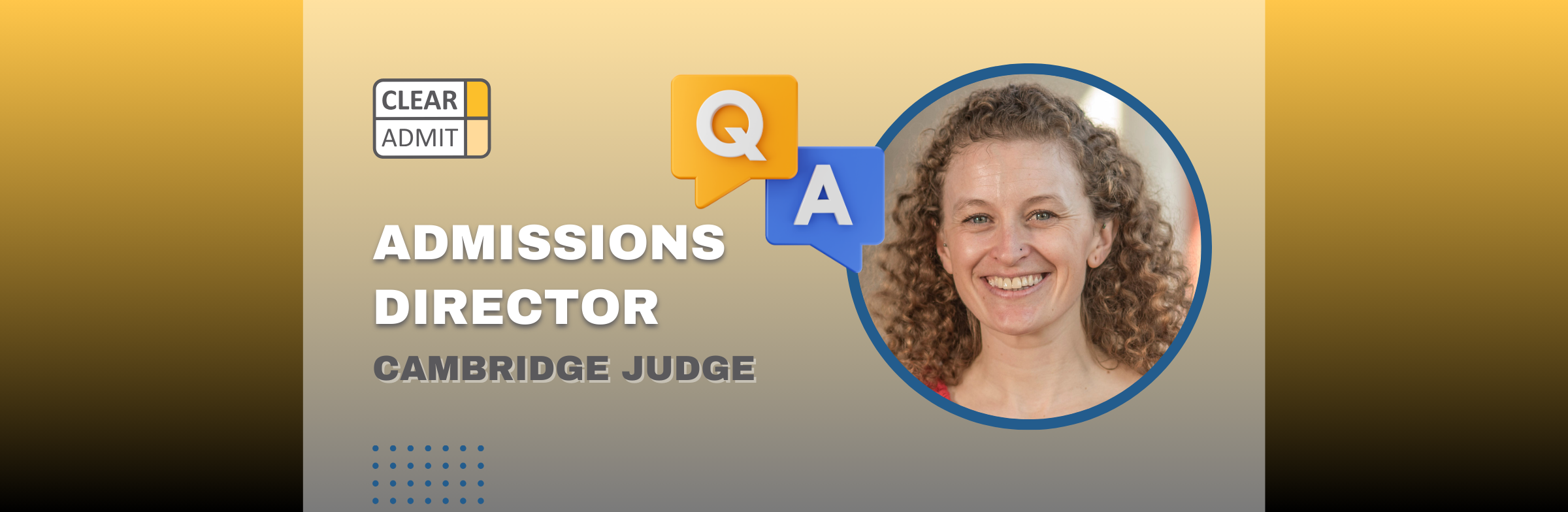 Image for Admissions Director Q&A: Emily Brierley of Cambridge Judge