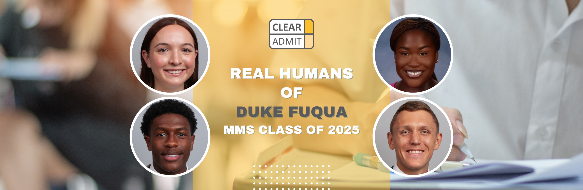 Image for Real Humans of the Duke Fuqua MMS Class of 2025