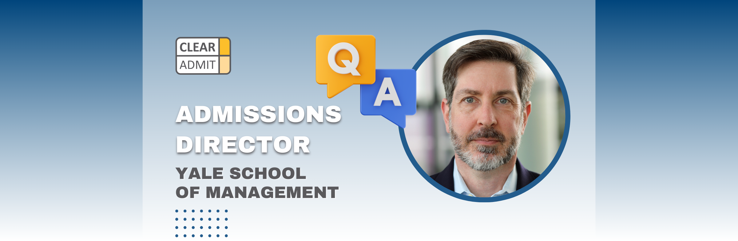 Image for Admissions Director Q&A: Bruce DelMonico of the Yale School of Management