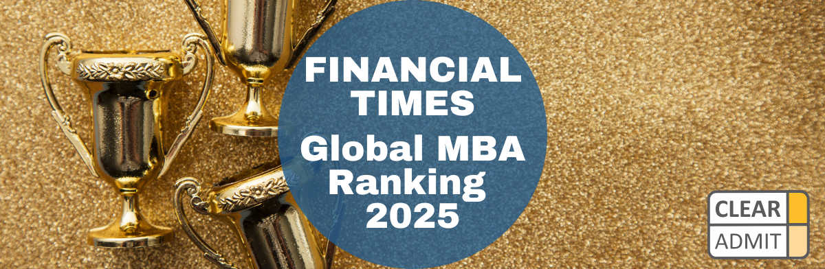 Image for The Financial Times 2025 Global MBA Ranking