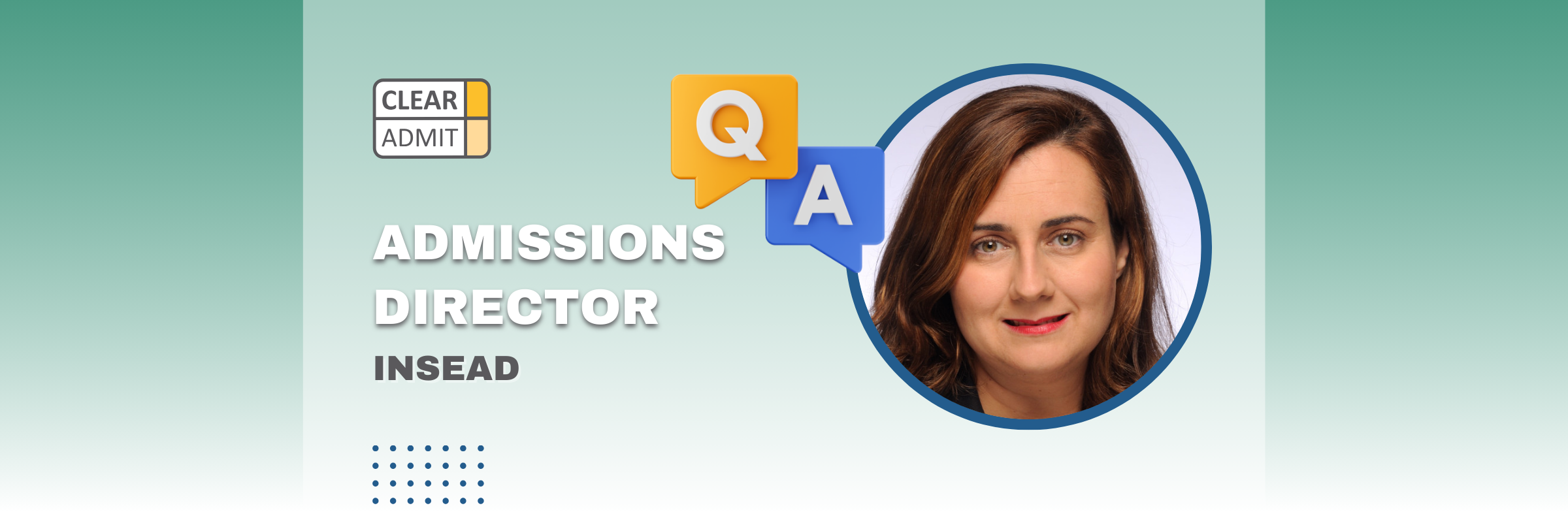 Image for Admissions Director Q&A: Teresa Peiro-Camaro of INSEAD