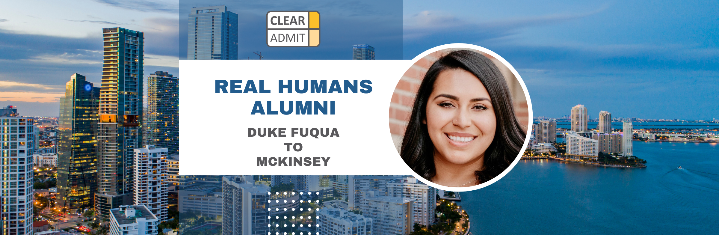 Image for Real Humans of McKinsey: Cinthia Loera, Duke Fuqua MBA ’23, Associate