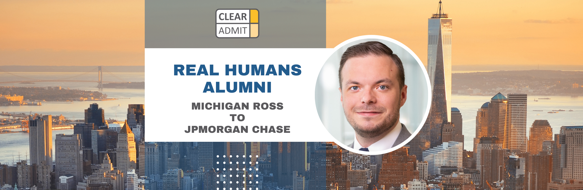 Image for Real Humans of JPMorgan Chase: Thomas De Clercq, Michigan Ross MBA ’23, Analytics Solutions Associate